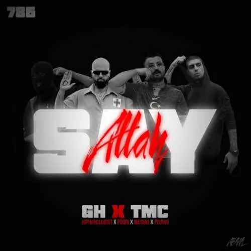 دانلود ریمیکس هیپهاپولوژیست و گاد پوری و مشکی و رضا پیشرو Say Allah